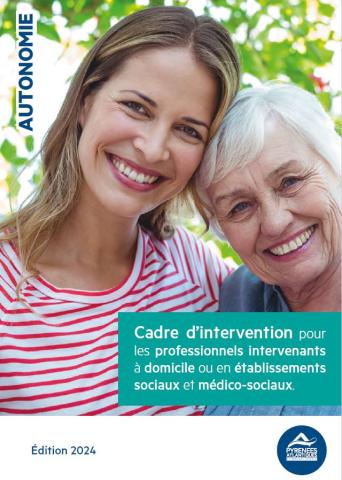 Cadre d’intervention pour les professionnels intervenants à domicile ou en établissements sociaux et médico-sociaux.